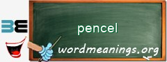 WordMeaning blackboard for pencel